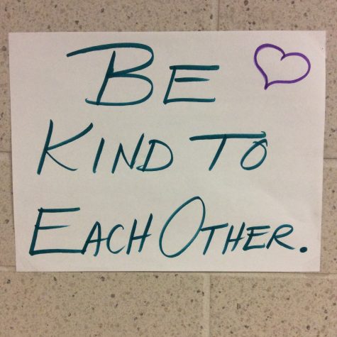 One of the many kindness posters that began to appear in the hallways last week. This one is located by main floor locker bay bathrooms.
